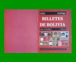 CATALOGO DE BILLETES DE BOLIVIA, 1° EDICCION, AÑO 1827/2022, NUEVO.- - Imagen 2