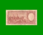MONEDA NACIONAL $100,00, BOT 2043, AÑO 1953, ESTADO BUENO.- - Imagen 2