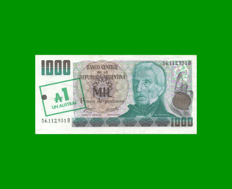 PESOS ARGENTINOS $1.000,00 RESELLADO A 1 AUSTRAL, BOT 2701, AÑO 1985, ESTADO EXCELENTE.-