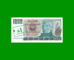 PESOS ARGENTINOS $1.000,00 RESELLADO A 1 AUSTRAL, BOT 2701, AÑO 1985, ESTADO EXCELENTE.-