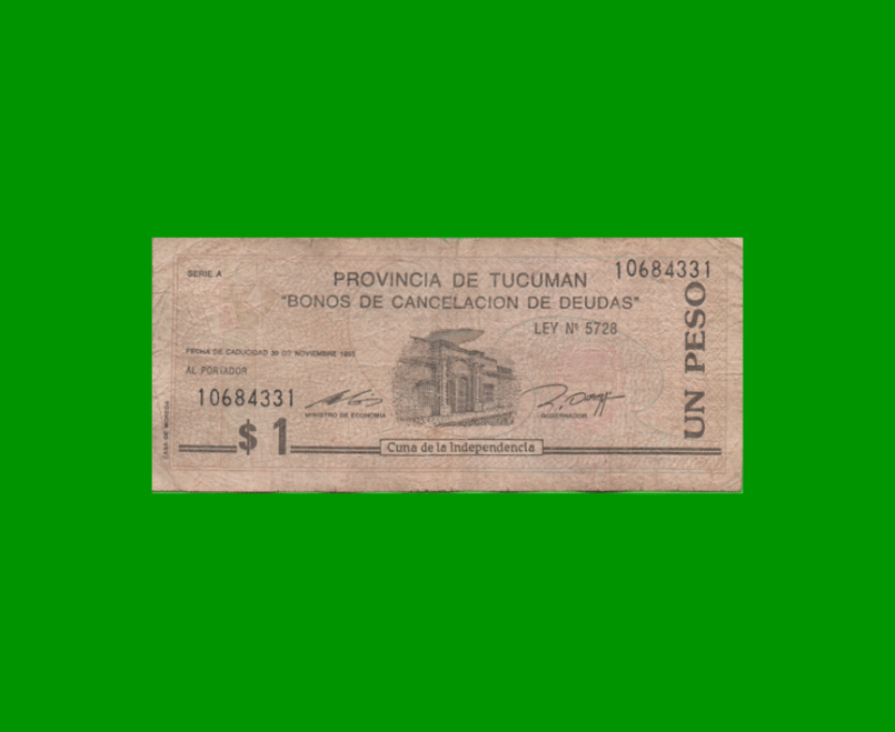 BONO DE TUCUMAN $ 1,00, EC 432, AÑO 1993, ESTADO BUENO+.-