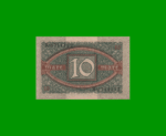 BILLETE DE ALEMANIA 10 MARCOS, PICK 67a, AÑO 1920, ESTADO SIN CIRCULAR .- - Imagen 2