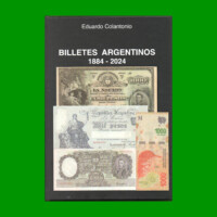 CATALOGO DE BILLETES DE ARGENTINA, AÑOS 1884 AL 2024, NUEVO.-