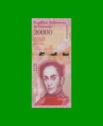 BILLETE DE VENEZUELA 20.000 BOLIVARES, PICK 99, AÑO 2017, ESTADO SIN CIRCULAR.-