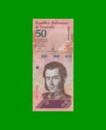 BILLETE DE VENEZUELA 50 BOLIVARES, PICK 105, AÑO 2018, ESTADO SIN CIRCULAR.-