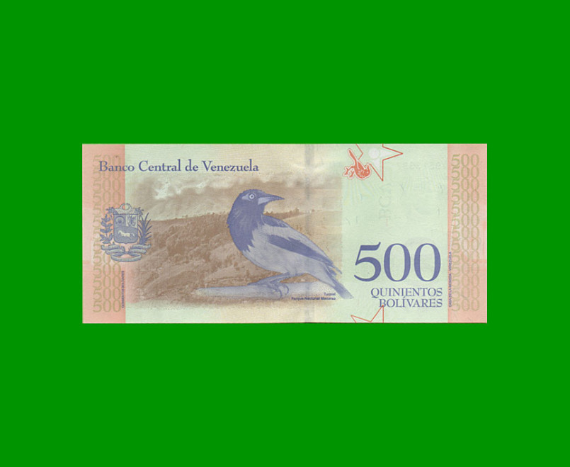 BILLETE DE VENEZUELA 500 BOLIVARES, PICK 108, AÑO 2018, ESTADO SIN CIRCULAR. - - Imagen 2