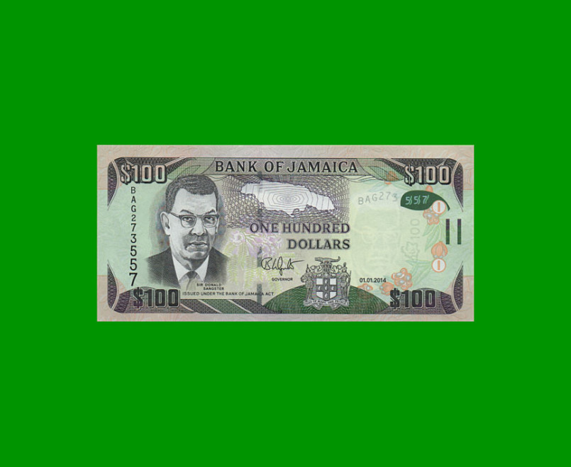 BILLETE DE JAMAICA 100 DOLARES PICK NEW, AÑO 2014 ESTADO SIN CIRCULAR.-