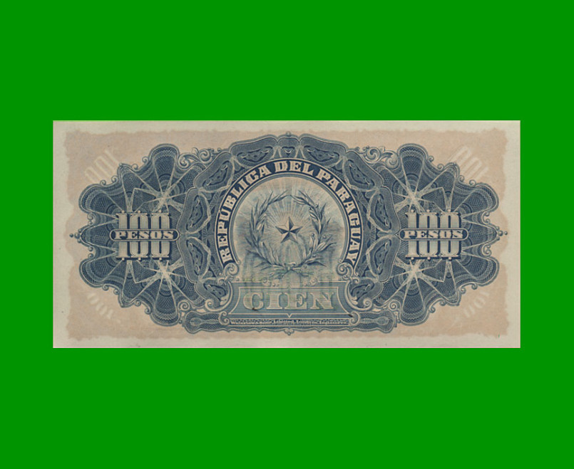 BILLETE DE PARAGUAY 100 GUARANI, PICK 159, AÑO 1907 - Imagen 2