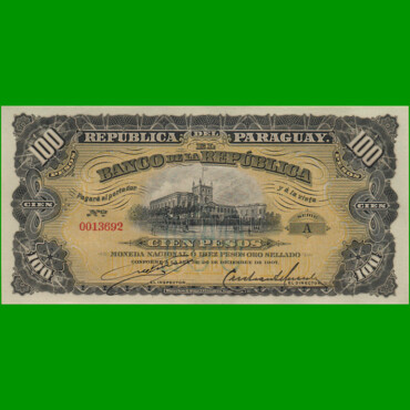 BILLETE DE PARAGUAY 100 GUARANI, PICK 159, AÑO 1907
