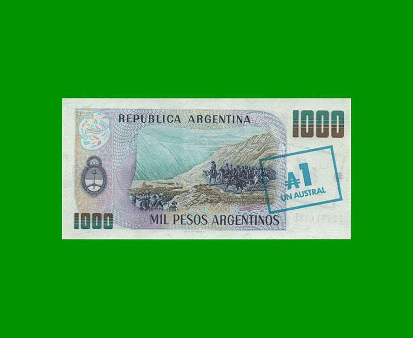 PESOS ARGENTINOS $1.000,00 RESELLADO A 1 AUSTRAL, BOT 2702,PICK 317b, ESTADO EXCELENTE+. - Imagen 2