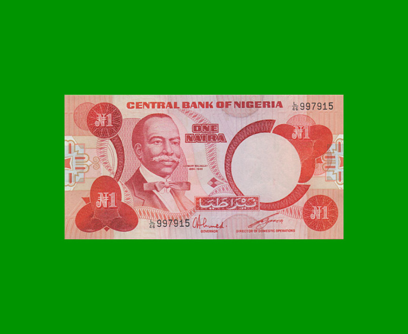 BILLETE DE NIGERIA 1 NAIRA, PICK 19c,