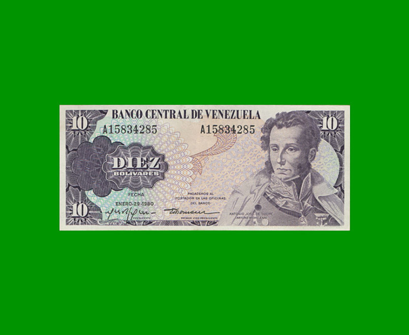 BILLETE DE VENEZUELA 10 BOLIVARES, PICK 57, AÑO 1980, ESTADO EXCELENTE.-