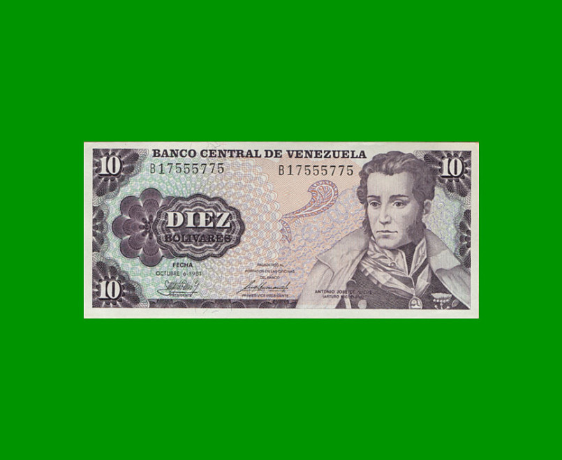 BILLETE DE VENEZUELA 10 BOLIVARES, PICK 60, AÑO 1981, ESTADO SIN CIRCULAR.-