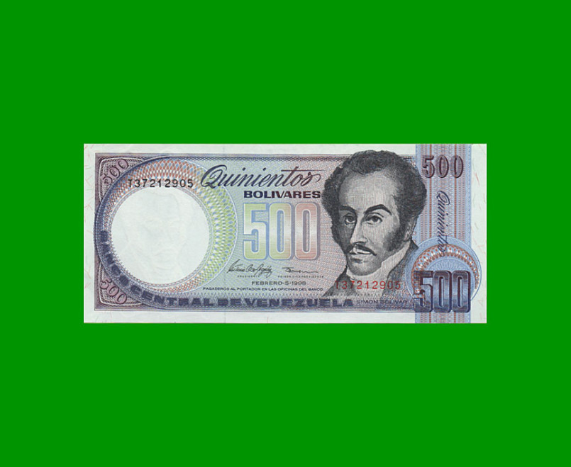 BILLETE DE VENEZUELA 500 BOLIVARES, PICK 67f, AÑO 1998, ESTADO SIN CIRCULAR.-