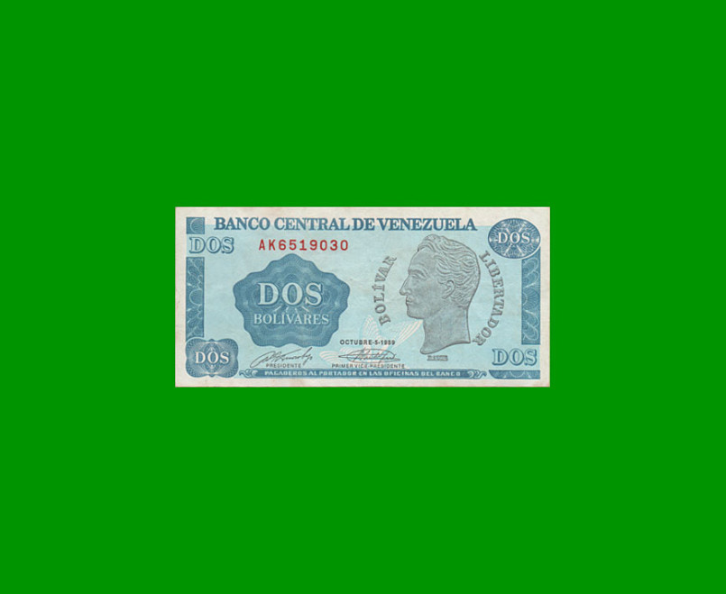 BILLETE DE VENEZUELA 2 BOLIVARES, PICK 69, AÑO 1989, ESTADO EXCELENTE-. -