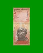 BILLETE DE VENEZUELA 5 BOLIVARES, PICK 89b, AÑO 2007, ESTADO EXCELENTE+. -