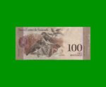 BILLETE DE VENEZUELA 100 BOLIVARES, PICK 93e, AÑO 2012, ESTADO MUY BUENO. - Imagen 2
