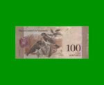 BILLETE DE VENEZUELA 100 BOLIVARES, PICK 93i, AÑO 2015, ESTADO EXCELENTE.- - Imagen 2