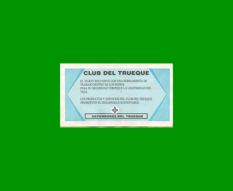 BONO TICKET, CLUB DEL TRUEQUE "DEFENSORES DEL TRUEQUE", 0,50 CREDITO, MG 3116, ESTADO EXCELENTE+ .- - Imagen 2