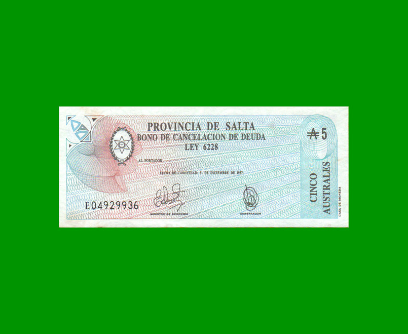 BONO DE SALTA 5,00 DE AUSTRALES, EC 059, AÑO 1987, ESTADO MUY BUENO+.