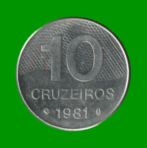 MONEDA DE BRASIL 10 CRUZEIROS, AÑO 1981, ESTADO USADA.-