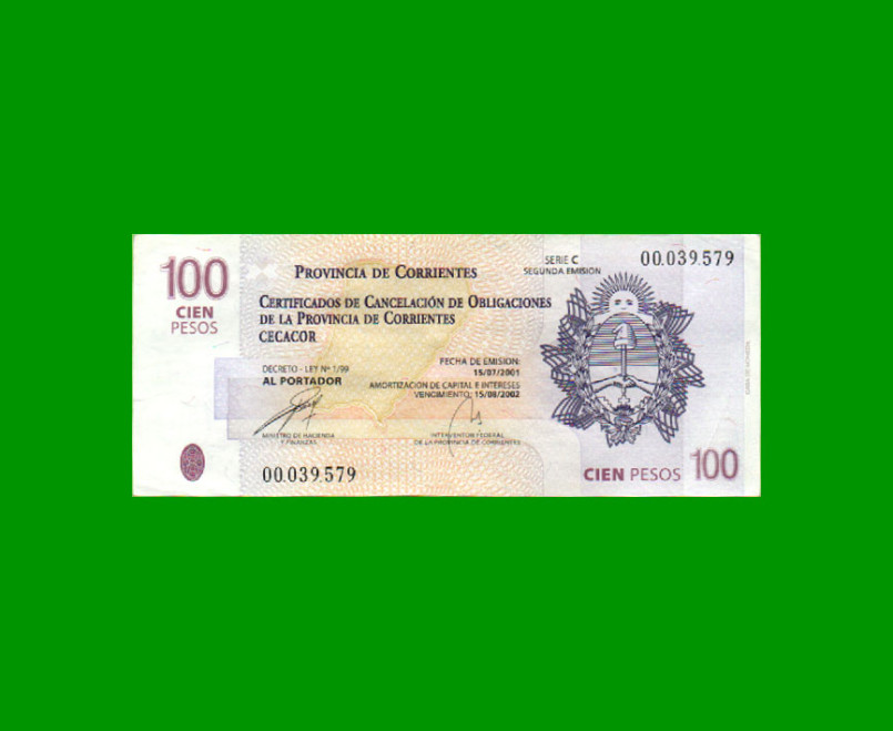 BONO CORRIENTES $100,00, EC 328, SERIE C, ESTADO EXCELENTE- .-