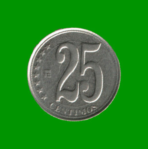 MONEDA DE VENEZUELA 25 CENTIMOS, AÑO 2009, ESTADO NUEVA.-