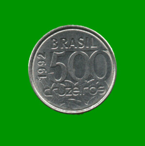 MONEDA DE BRASIL 500 CRUZEIROS, AÑO 1992 ESTADO USADA.-