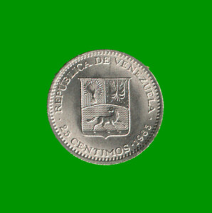 MONEDA DE VENEZUELA 25 CENTIMOS, AÑO 1965, ESTADO NUEVA.-