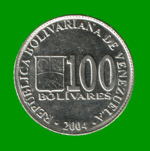 MONEDA DE VENEZUELA 100 BOLIVARES, AÑO 2004, ESTADO USADA.-