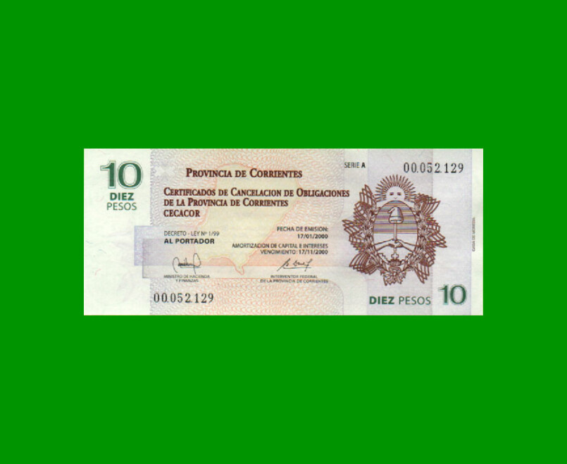 BONO CORRIENTES $10,00, EC 316, SERIE A, ESTADO SIN CIRCULAR.-