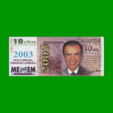 BILLETE DE CARLOS MENEM, AÑO 2003, FANTASIA, ESTADO SIN CIRCULAR.-