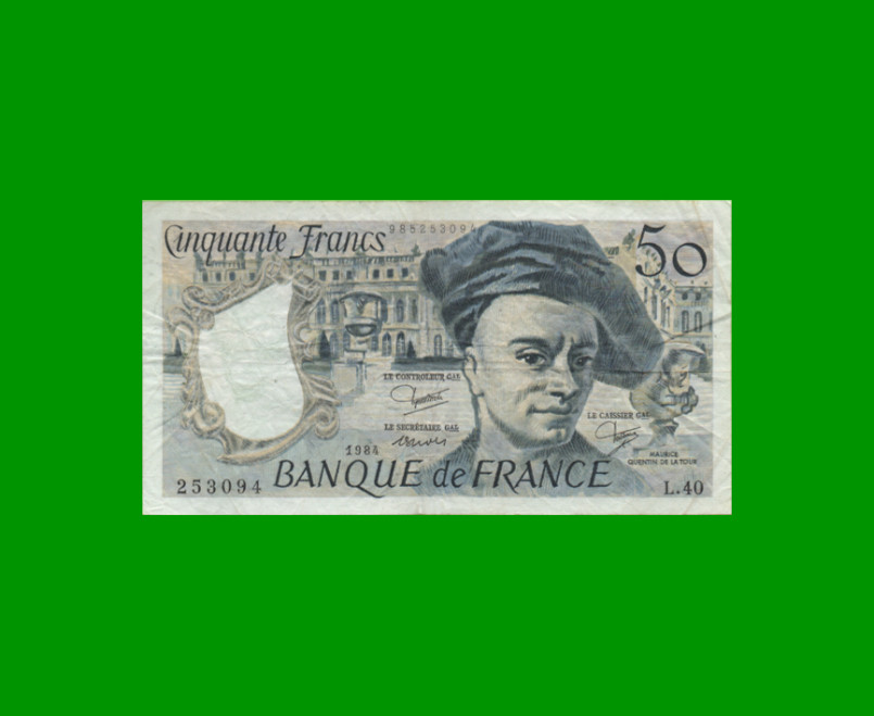 BILLETE DE FRANCIA 50 FRANCOS, PICK 152b, AÑO 1984, ESTADO MUY BUENO.-