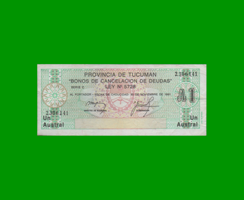 BONO DE TUCUMAN 1,00 AUSTRAL, EC 098, AÑO 1987, ESTADO MUY BUENO- .-