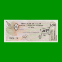BONO DE SALTA $a500,00, RESELLADO A 0,50CTVOS DE AUSTRALES EC 007, AÑO 1985, ESTADO EXCELENTE+.-