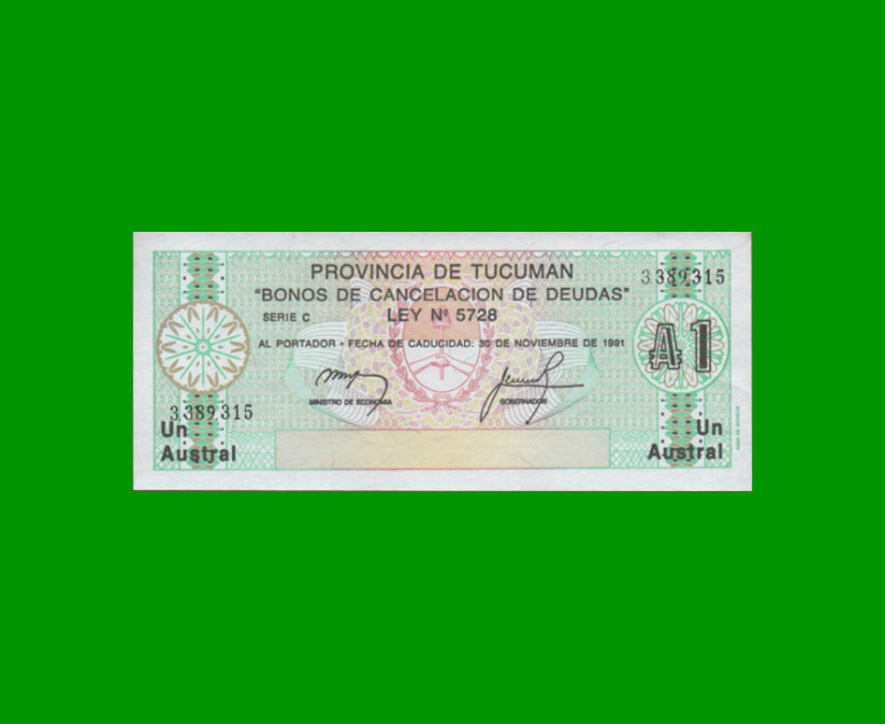 BONO DE TUCUMAN 1,00 AUSTRAL, EC 098, AÑO 1987, ESTADO SIN CIRCULAR.-