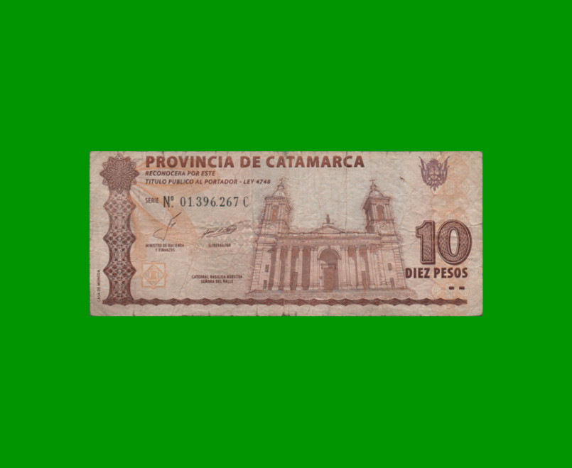 BONO CATAMARCA $10,00, EC 236, SERIE C, ESTADO BUENO+.-