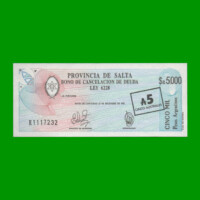 BONO DE SALTA $a5.000,00, RESELLADO A 5,00 AUSTRALES, EC 009, AÑO 1985, ESTADO SIN CIRCULAR.-
