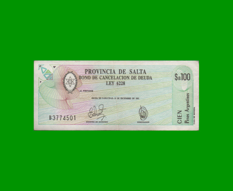 BONO DE SALTA $a100,00, EC 001, AÑO 1985, ESTADO MUY BUENO+.-