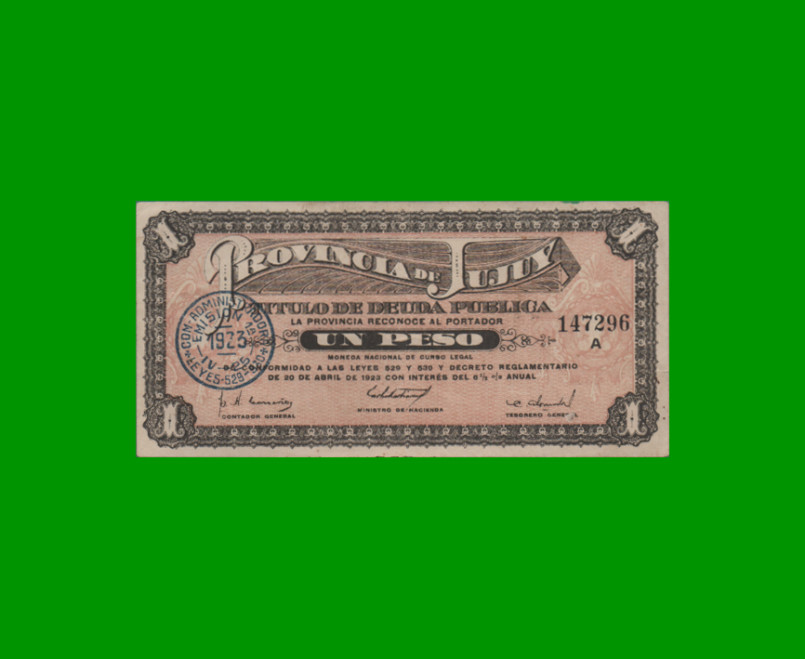 BILLETE PROVINCIA DE JUJUY $1,00 MONEDA NACIONAL, PICK NO CATALOGADO, AÑO 1923, ESTADO EXCELENTE+.-