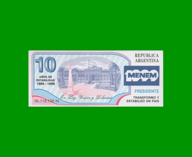 BILLETE DE CARLOS MENEM, AÑO 2003, FANTASIA, ESTADO SIN CIRCULAR.- - Imagen 2