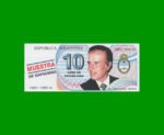 BILLETE DE CARLOS MENEM, AÑO 1989 -1999, FANTASIA ESTADO SIN CIRCULAR.-