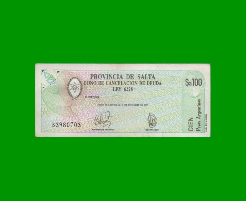 BONO DE SALTA $a100,00, EC 001, AÑO 1985, ESTADO EXCELENTE.-