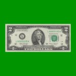 BILLETE DE EEUU 2,00 DOLAR, SELLO VERDE, PICK 545, ESTADO SIN CIRCULAR.-