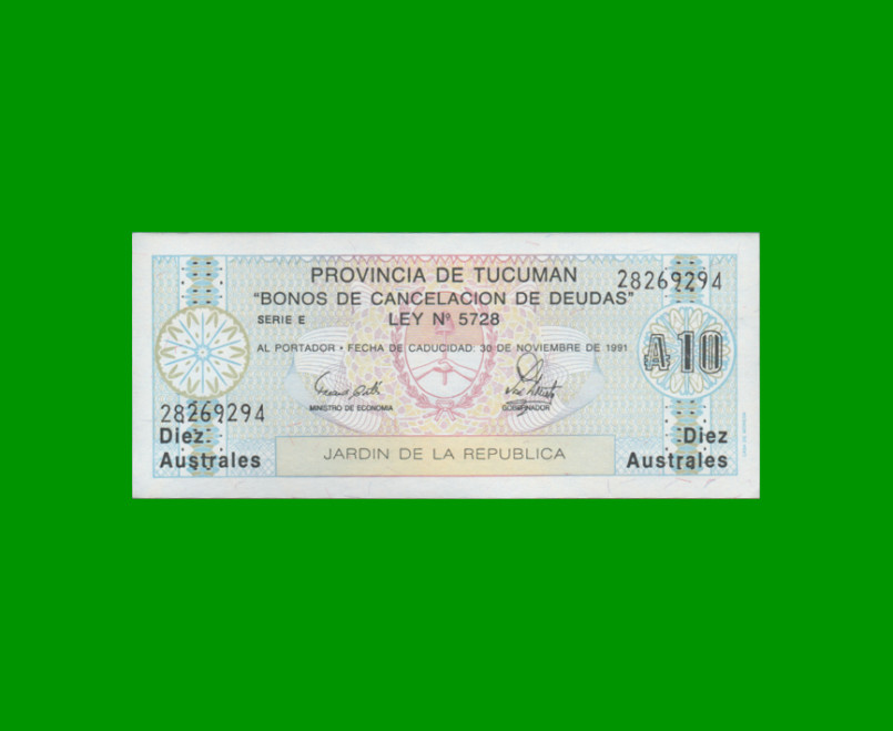 BONO DE TUCUMAN 10,00 AUSTRALES, EC 115, AÑO 1989, ESTADO SIN CIRCULAR.-