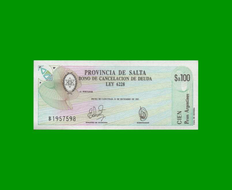 BONO DE SALTA $a100,00, EC 001, AÑO 1985, ESTADO SIN CIRCULAR.-