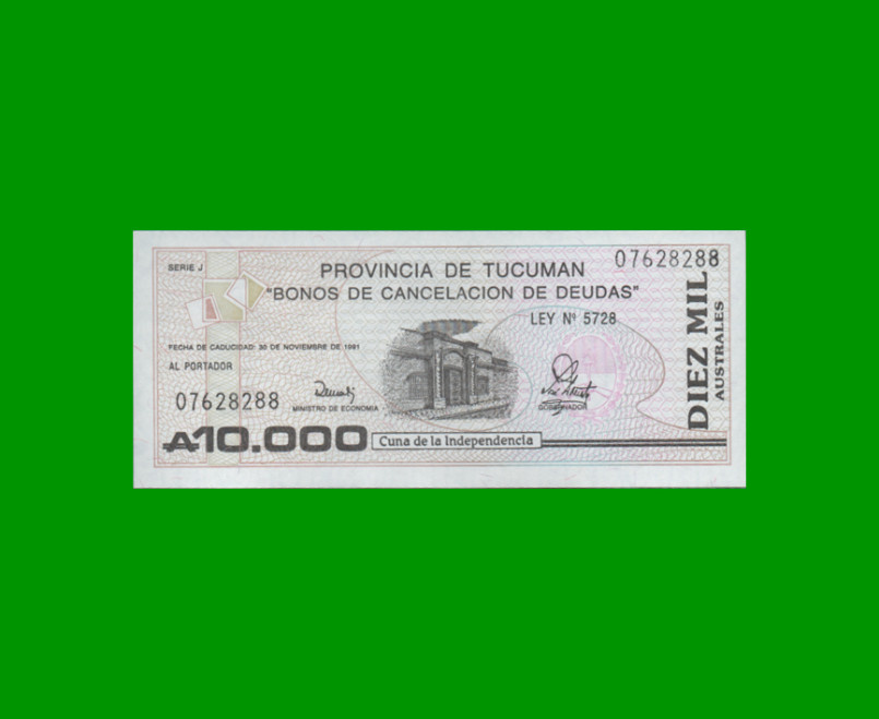 BONO DE TUCUMAN 10.000,00 AUSTRALES, EC 133, AÑO 1990, ESTADO SIN CIRCULAR.-