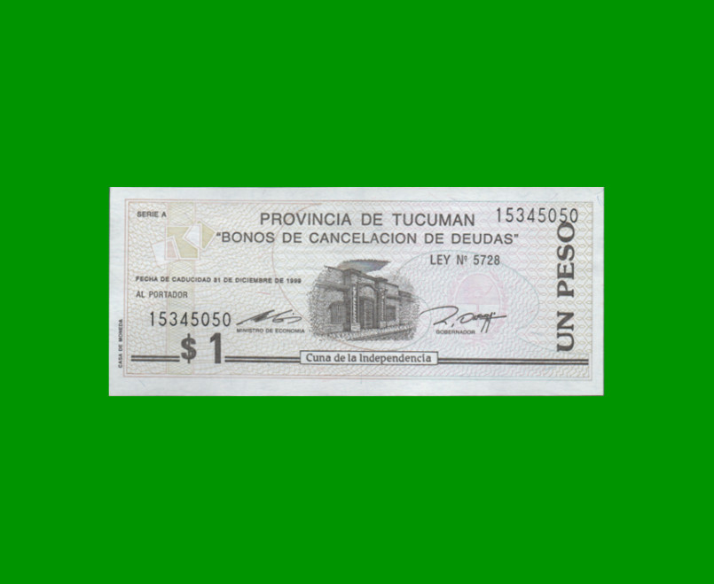 BONO DE TUCUMAN $ 1,00, EC 433, AÑO 1995, ESTADO EXCELENTE+.-