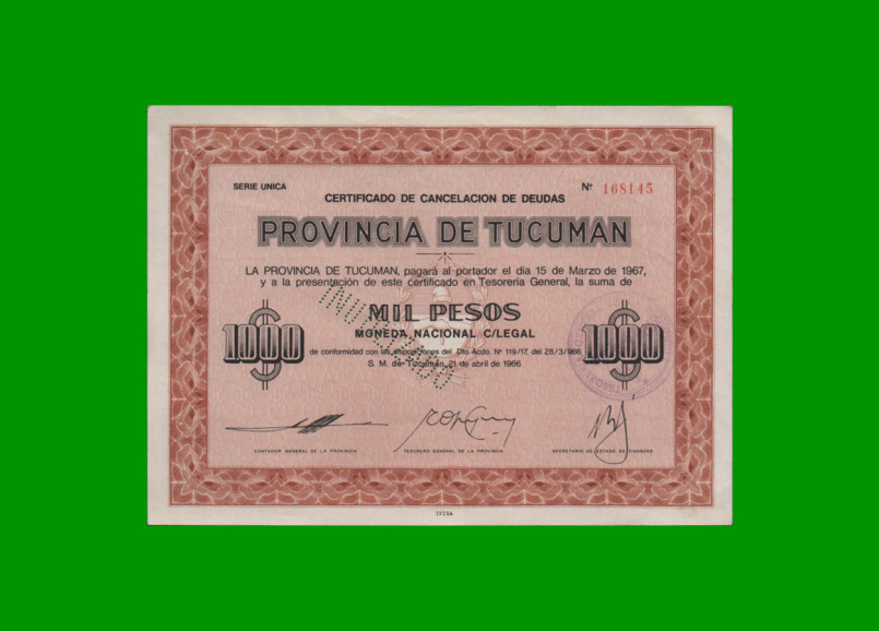 BONO DE TUCUMAN MONEDA NACIONAL $ 1.000,00, EC NO CATALOGADO, AÑO 1966, ESTADO EXCELENTE.-