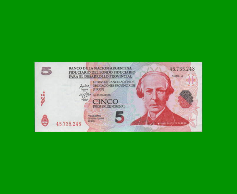 BONO NACIONAL $ 5,00, EC 203 Y MODIFICATORIOS, AÑO 2001, ESTADO SIN CIRCULAR.-